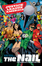 Justice League of America: The Nail: The Complete Deluxe Edition (2026 Edition)