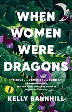 When Women Were Dragons