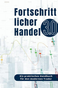 Fortschrittlicher Handel 3.0 Fortschrittlicher Handel 3.0