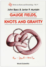 Gauge Fields, Knots And Gravity