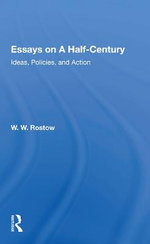 Essays on a Half-Century