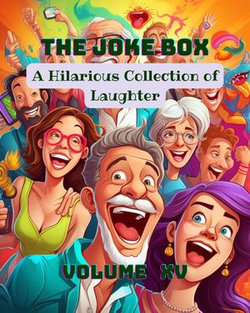 The Joke Box - A Hilarious Collection of Laughter