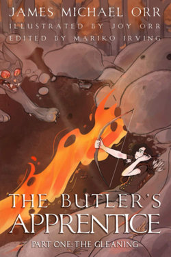 The Butler's Apprentice Part One: the Gleaning