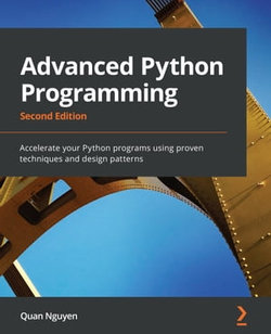 Advanced Python Programming Advanced Python Programming