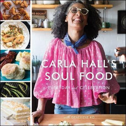 Carla Hall's Soul Food Lib/E