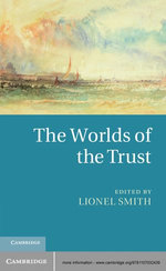 The Worlds of the Trust