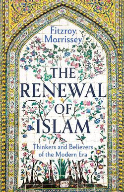 The Renewal of Islam The Renewal of Islam