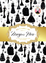 All Wrapped Up: Megan Hess All Wrapped Up: Megan Hess