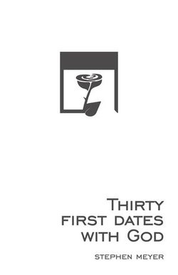30 First Dates with God -- a Devotional