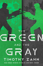 The Green and the Gray
