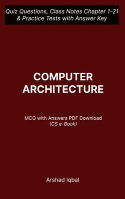 Computer Architecture MCQ (Multiple Choice Questions)