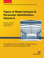 Topics in Modal Analysis & Parameter Identification, Volume 9