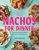 Nachos for Dinner Nachos for Dinner