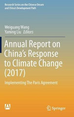 Annual Report on China's Response to Climate Change (2017)