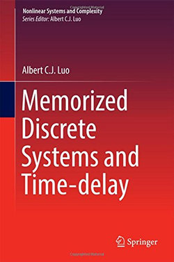 Memorized Discrete Systems and Time-delay