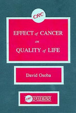 Effect of Cancer On Quality of Life Effect of Cancer On Quality of Life