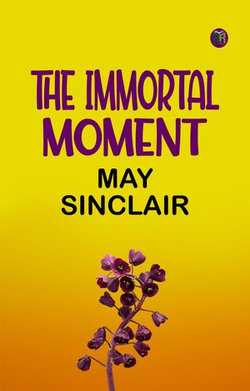 The Immortal Moment