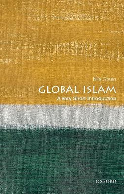 Global Islam: a Very Short Introduction