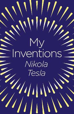 My Inventions