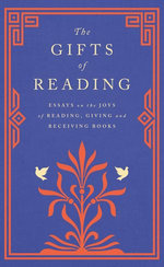 The Gifts of Reading