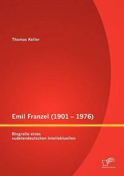 Emil Franzel (1901 - 1976)