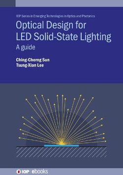 Optical Design LED Solid State Lighting