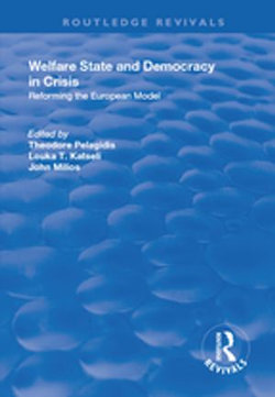 Welfare State and Democracy in Crisis Welfare State and Democracy in Crisis