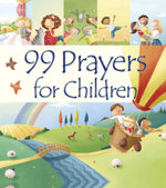 99 Prayers for Children