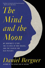 The Mind and the Moon The Mind and the Moon