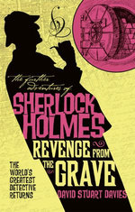 The Further Adventures of Sherlock Holmes - Revenge from the Grave