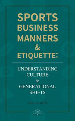 Sports Business Manners & Etiquette