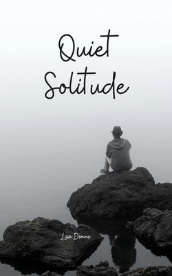 Quiet Solitude