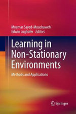 Learning in Non-Stationary Environments