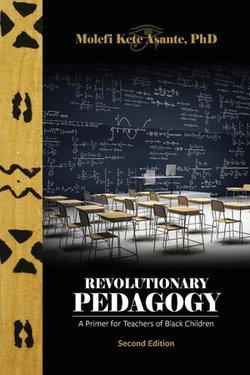 Revolutionary Pedagogy, Second Edition Revolutionary Pedagogy, Second Edition