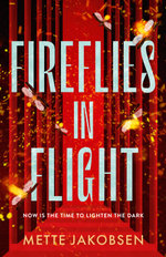 Fireflies in Flight 