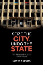 Seize the City, Undo the State