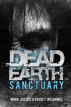 Dead Earth: Sanctuary