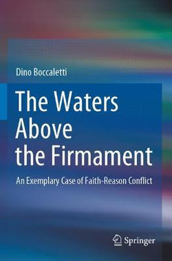 The Waters Above the Firmament The Waters Above the Firmament
