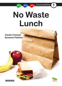 No Waste Lunch No Waste Lunch