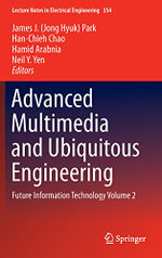 Advanced Multimedia and Ubiquitous Engineering