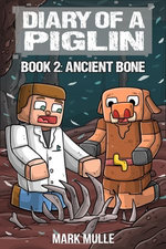 Diary of a Piglin Book 2