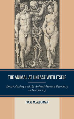 The Animal at Unease with Itself The Animal at Unease with Itself