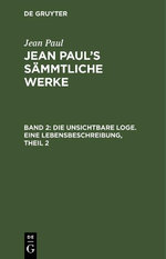 Die Unsichtbare Loge. eine Lebensbeschreibung, Theil 2