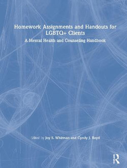 Homework Assignments and Handouts for Lgbtq+ Clients