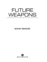 Future Weapons