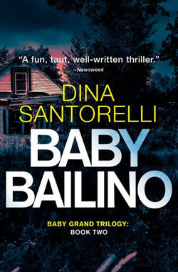 Baby Bailino (Baby Grand Trilogy, Book 2)