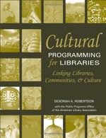 Cultural Programming for Libraries