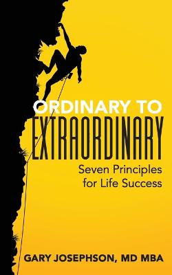 Ordinary to Extraordinary Ordinary to Extraordinary