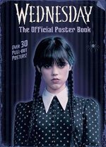 Wednesday: the Official Poster Book