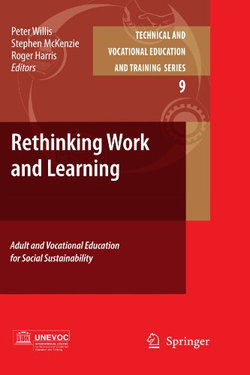 Rethinking Work and Learning